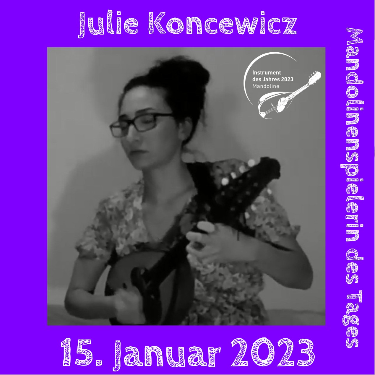 Julie Koncewicz Mandoline Instrument des Jahres 2023 Mandolinenspielerin des Tages