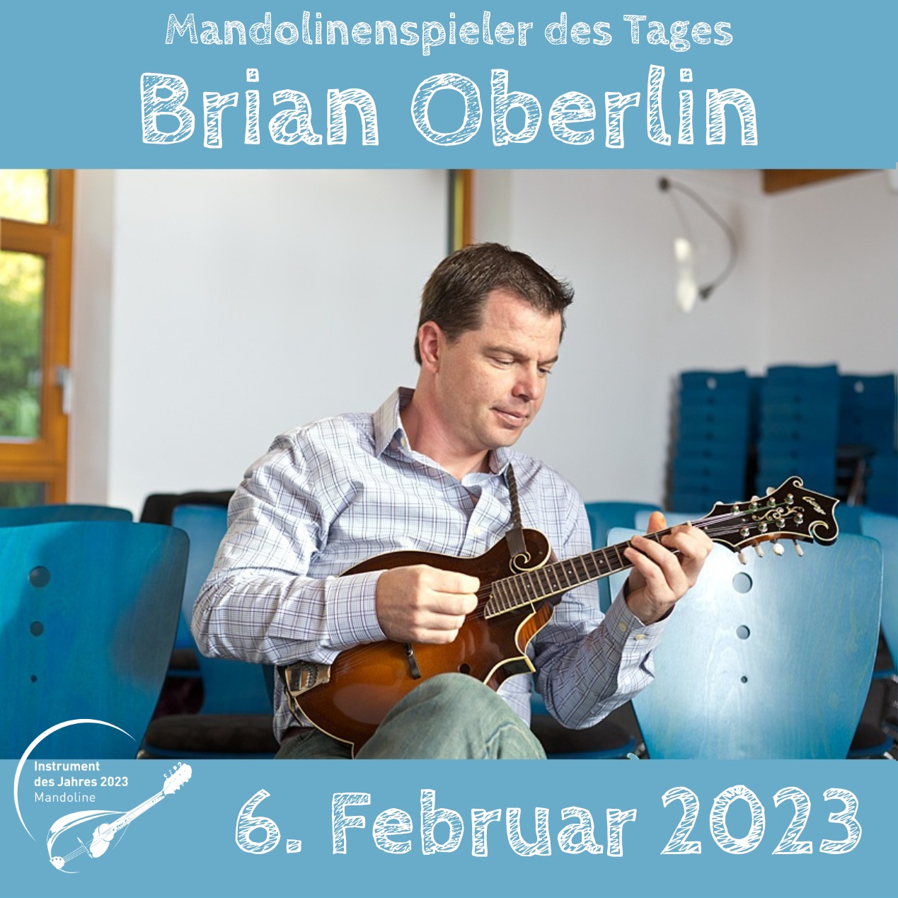 Brian Oberlin Mandoline Instrument des Jahres 2023 Mandolinenspieler des Tages