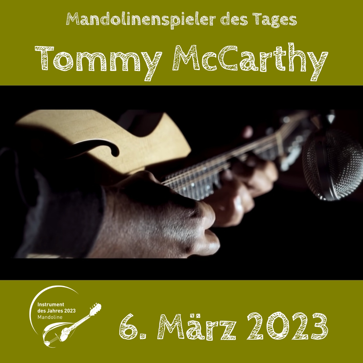 Tommy McCarthy Mandoline Instrument des Jahres 2023 Mandolinenspieler des Tages