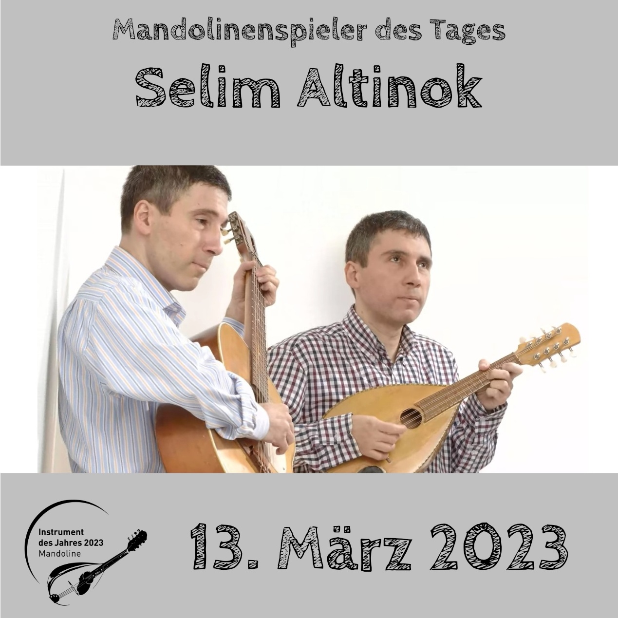 Selim Altinok Mandoline Instrument des Jahres 2023 Mandolinenspieler des Tages