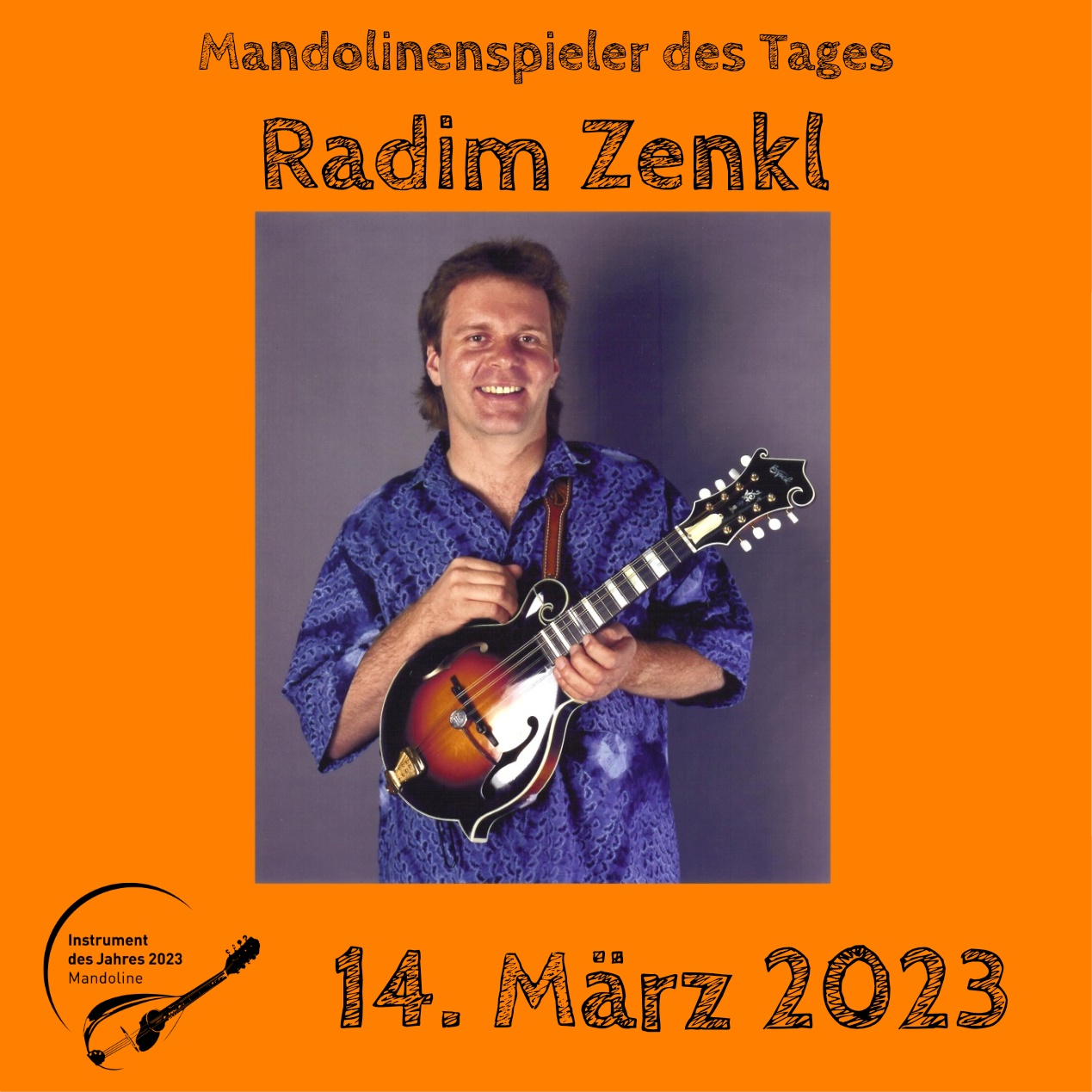 Radim Zenkl Mandoline Instrument des Jahres 2023 Mandolinenspieler des Tages