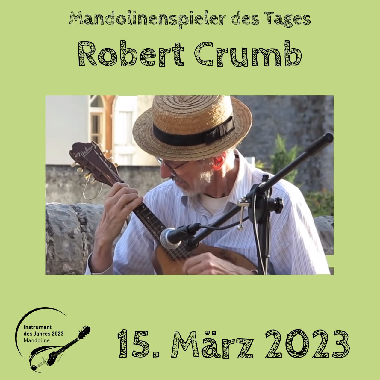 Robert Crumb Mandoline Instrument des Jahres 2023 Mandolinenspieler des Tages