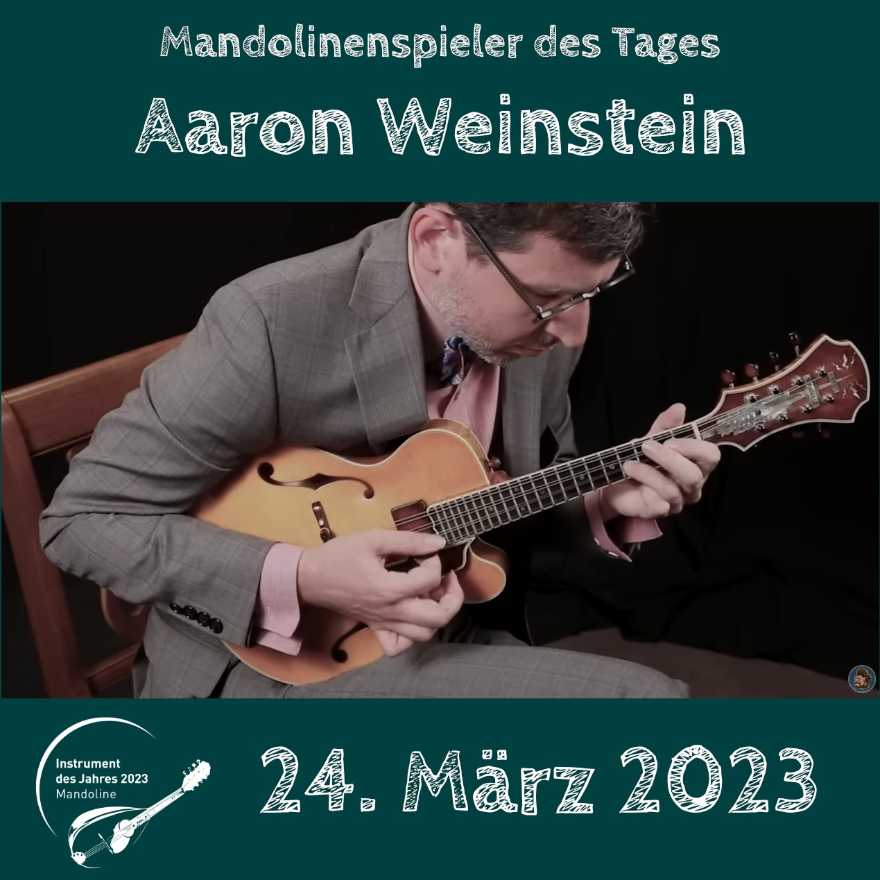 Aaron Weinstein Mandolinenspieler des Tages Mandoline Instrument des Jahres 2023