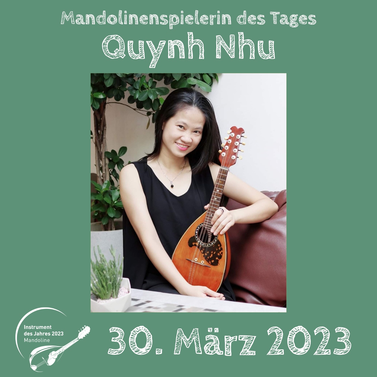 Quynh Nhu Mandoline Instrument des Jahres 2023 Mandolinenspielerin des Tages