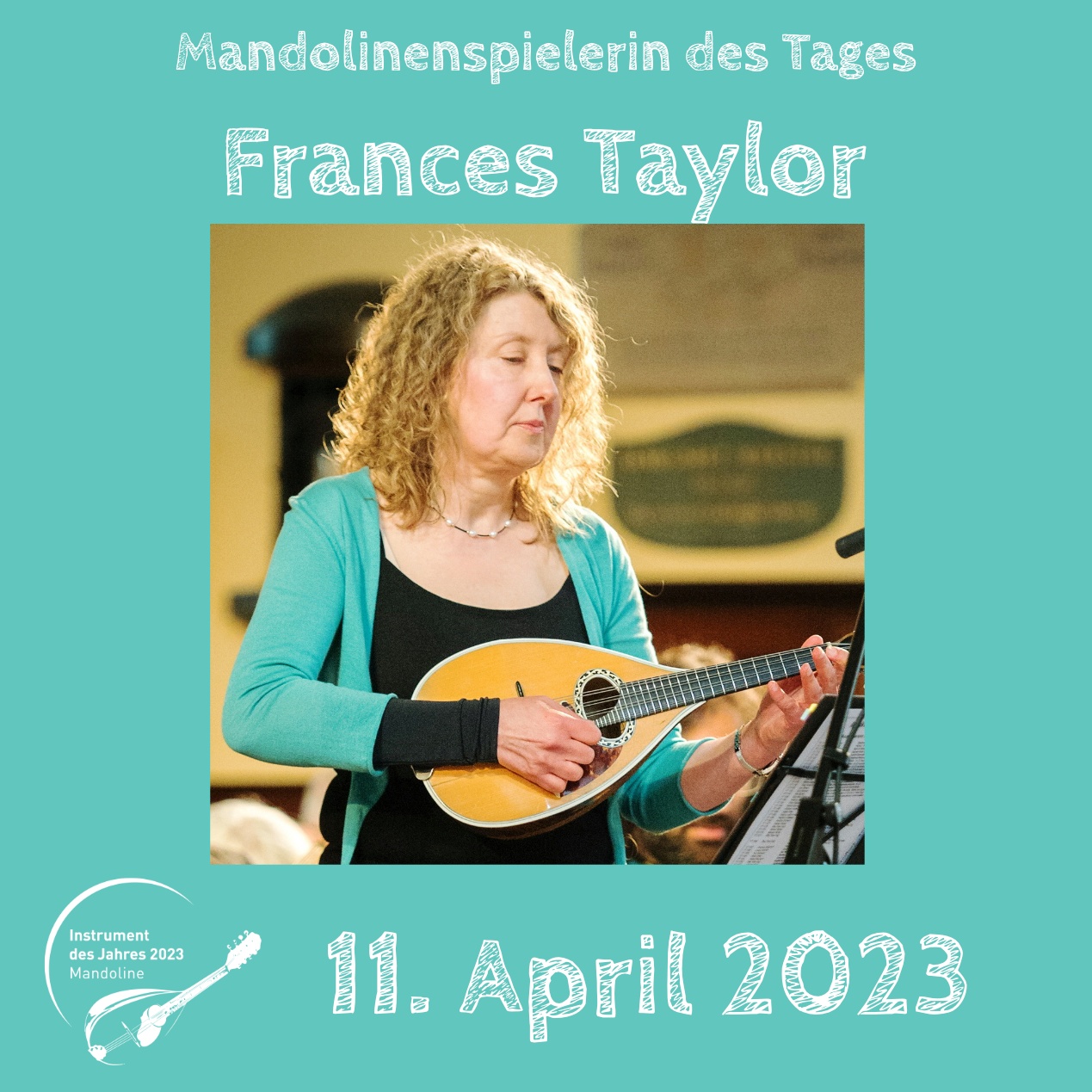 Frances Taylor Instrument des Jahres 2023 Mandolinenspieler Mandolinenspielerin des Tages