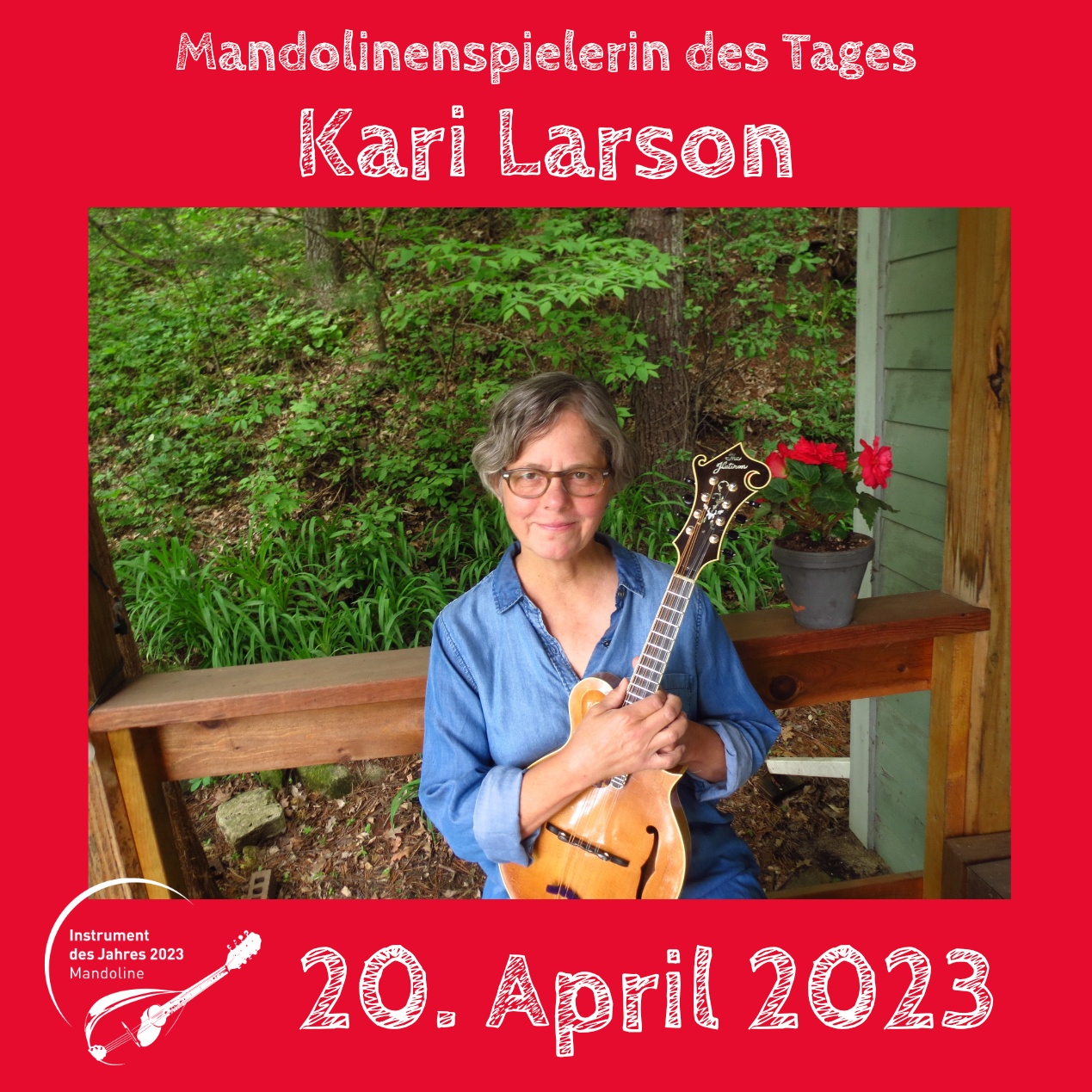 Kari Larson Instrument des Jahres 2023 Mandolinenspieler Mandolinenspielerin des Tages