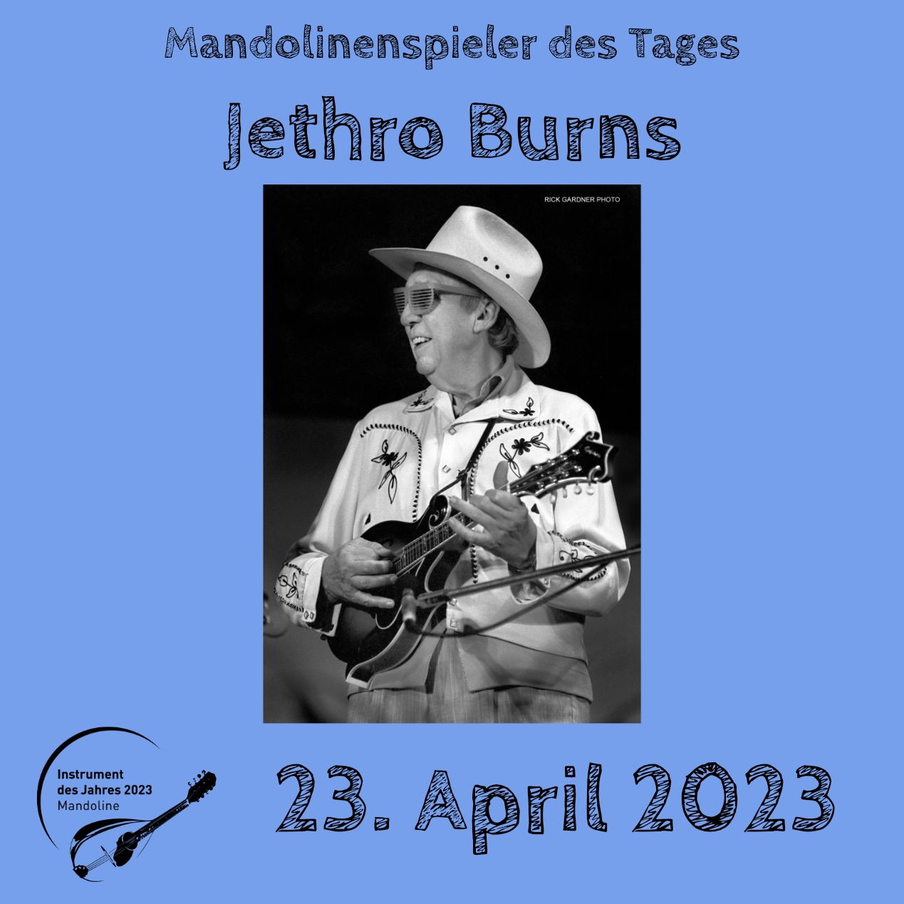 Jethro Burns Instrument des Jahres 2023 Mandolinenspieler Mandolinenspielerin des Tages