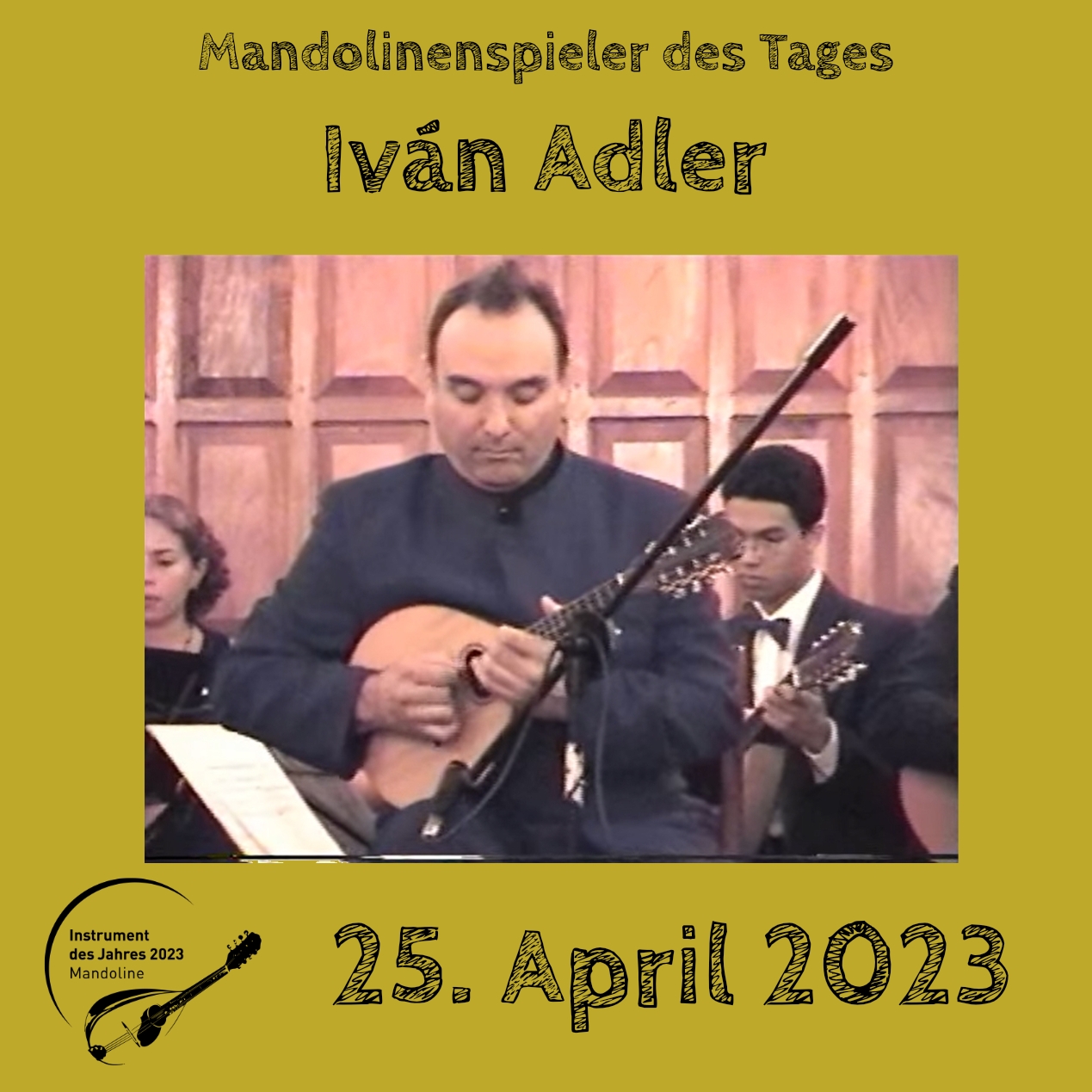 Iván Adler Instrument des Jahres 2023 Mandolinenspieler Mandolinenspielerin des Tages