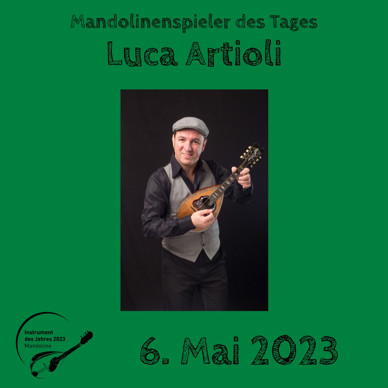 Luca Artioli Mandoline Instrument des Jahres 2023 Mandolinenspieler Mandolinenspielerin des Tages