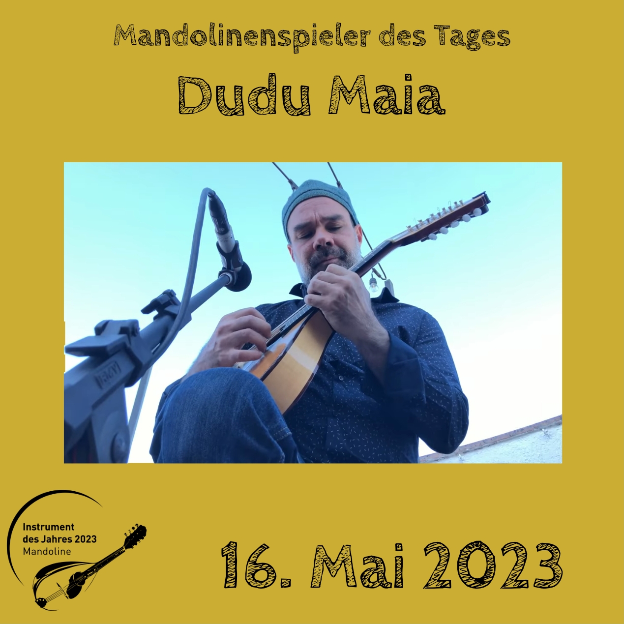 Dudu Maia Mandoline Instrument des Jahres 2023 Mandolinenspieler Mandolinenspielerin des Tages