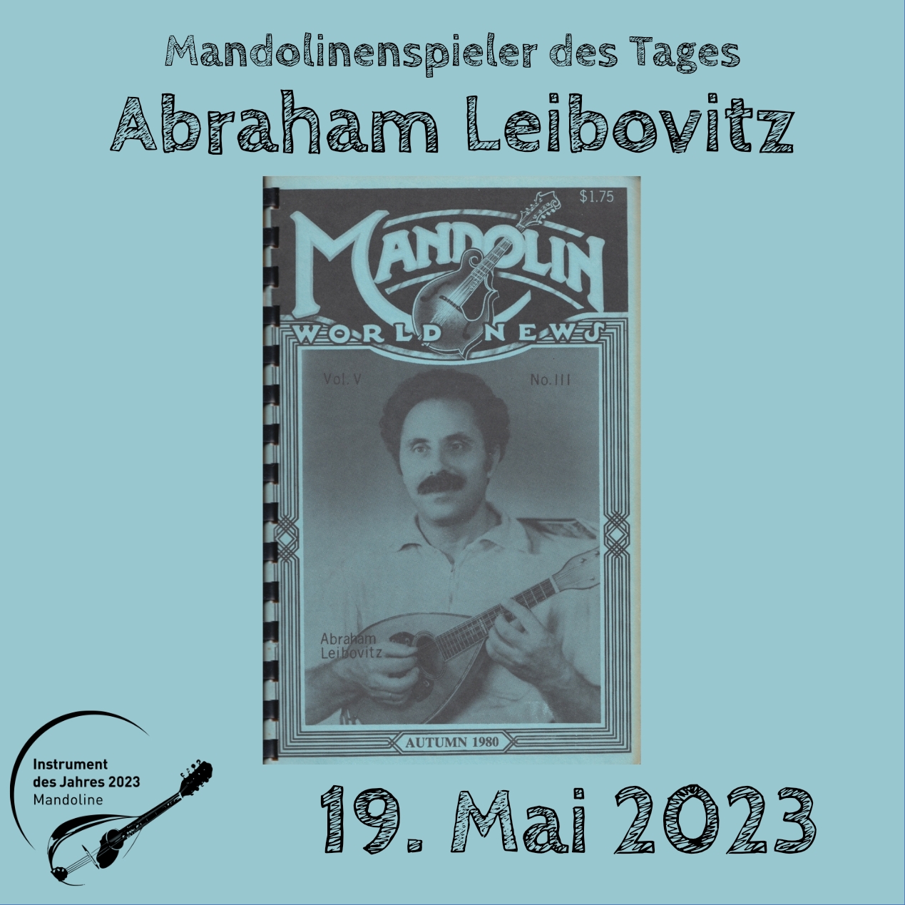 Abraham Leibovitz Mandoline Instrument des Jahres 2023 Mandolinenspieler Mandolinenspielerin des Tages