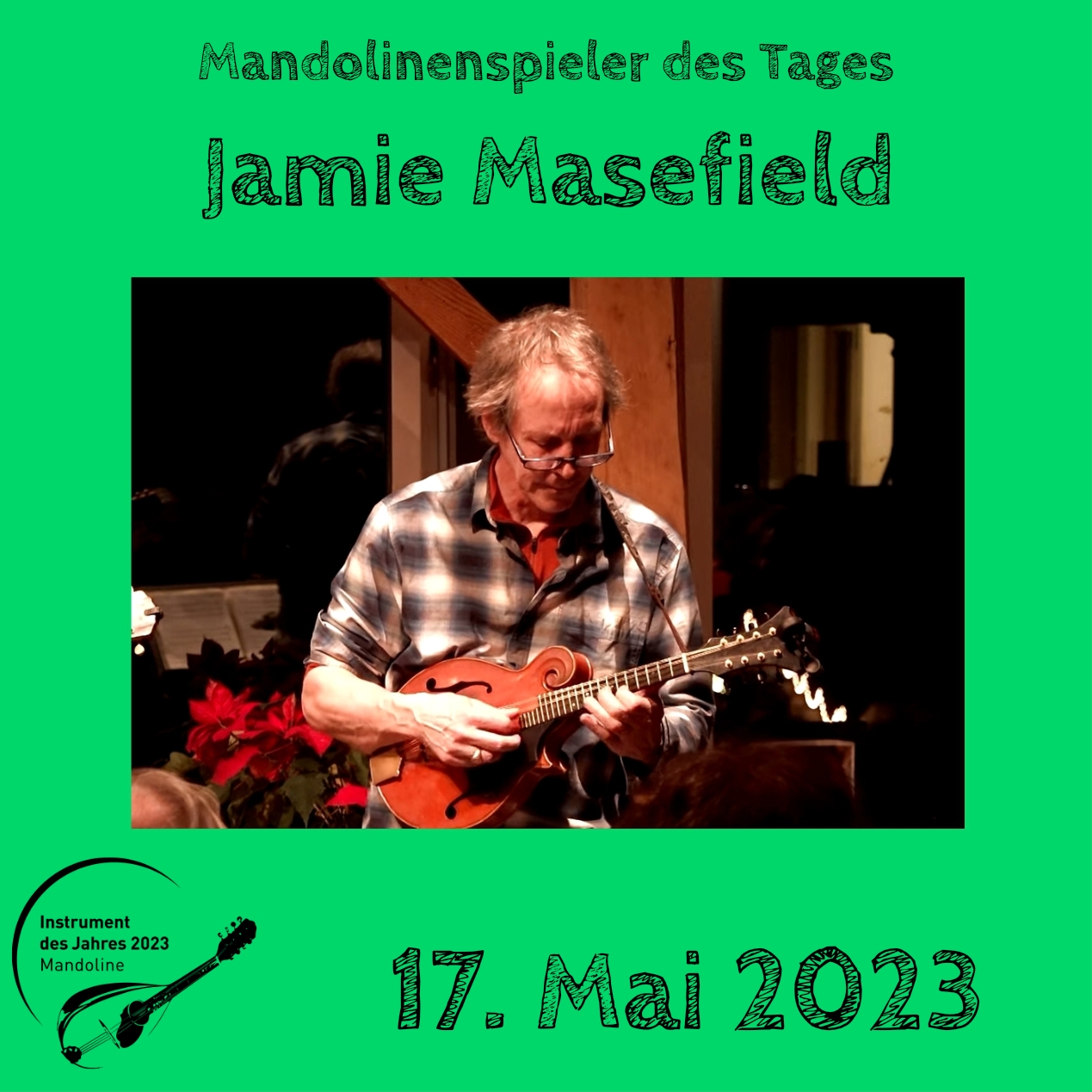 Jamie Masefield Mandoline Instrument des Jahres 2023 Mandolinenspieler Mandolinenspielerin des Tages