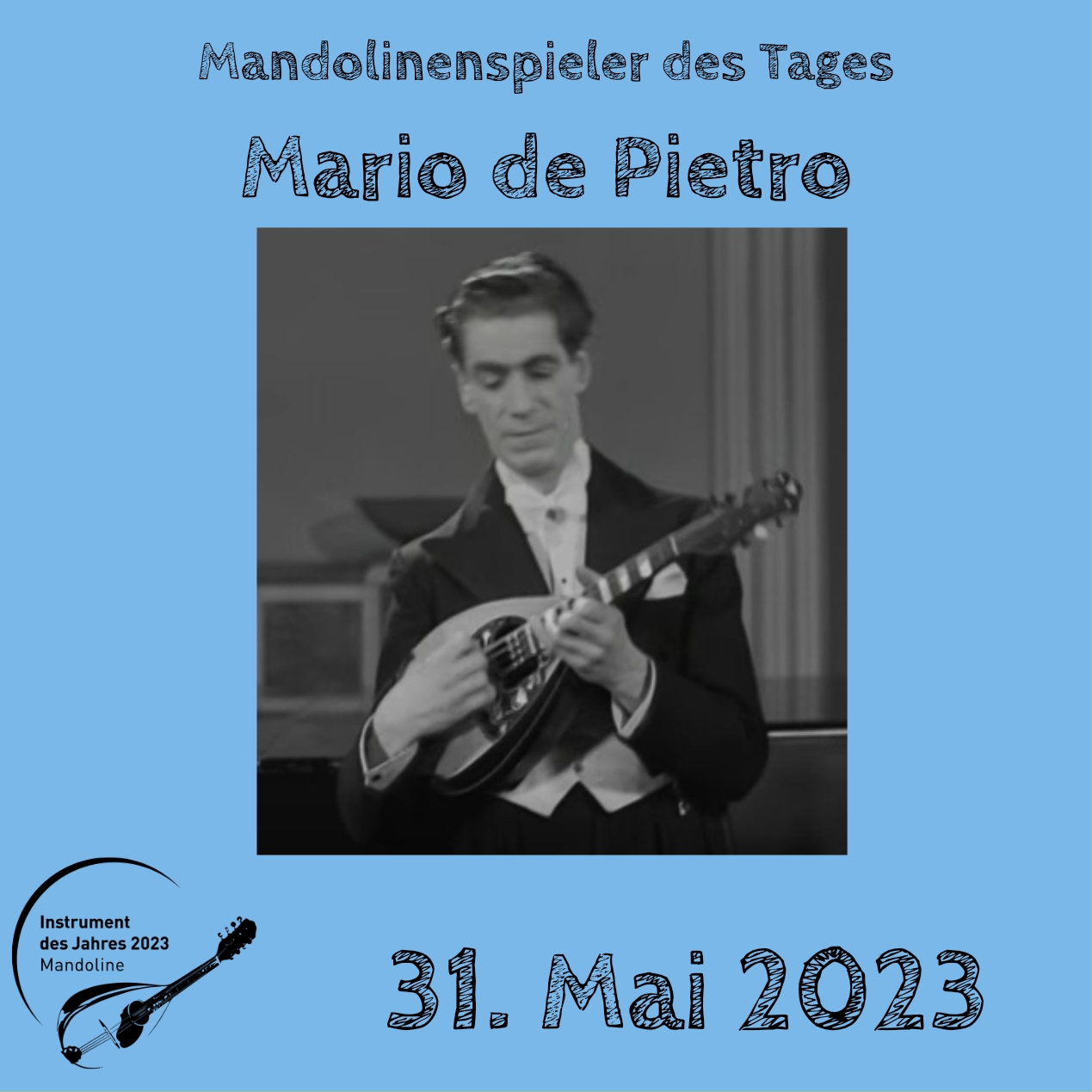 Mario de Pietro Mandoline Instrument des Jahres 2023 Mandolinenspieler Mandolinenspielerin des Tages