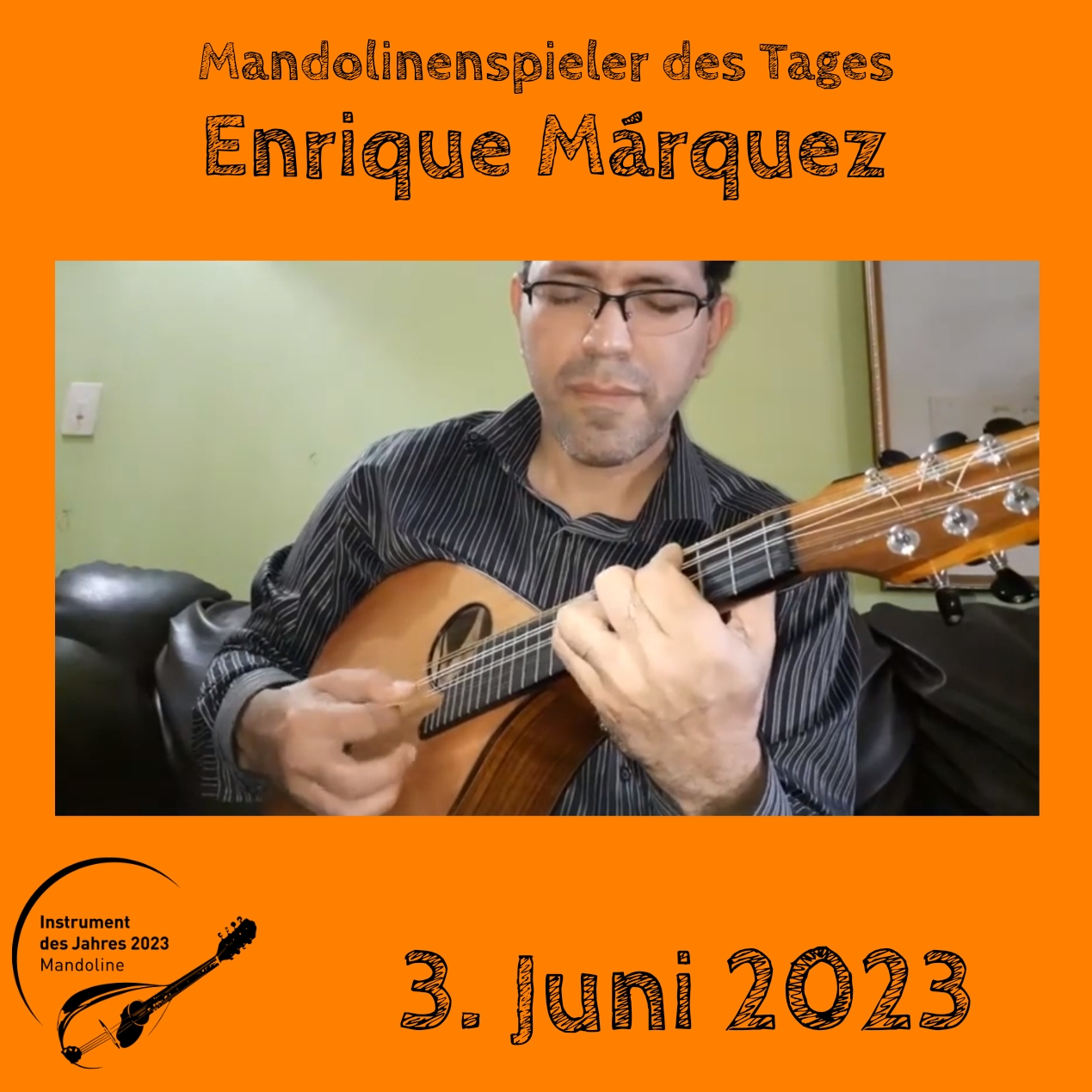 Enrique Márquez Mandoline Instrument des Jahres 2023 Mandolinenspieler Mandolinenspielerin des Tages