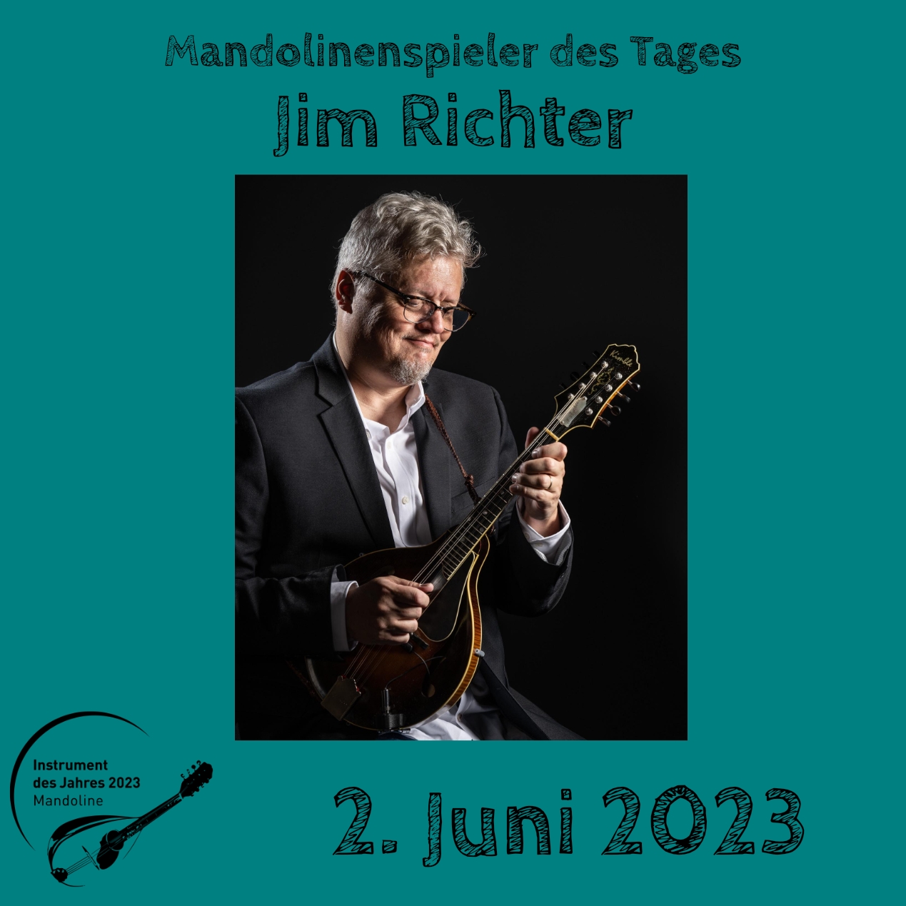 Jim Richter Mandoline Instrument des Jahres 2023 Mandolinenspieler Mandolinenspielerin des Tages