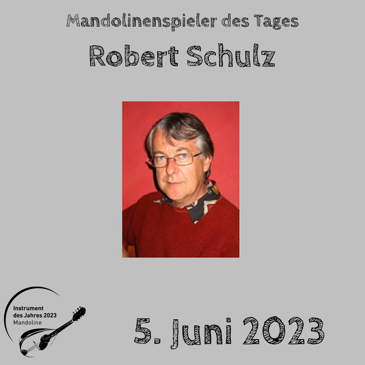 Robert Schulz Mandoline Instrument des Jahres 2023 Mandolinenspieler Mandolinenspielerin des Tages