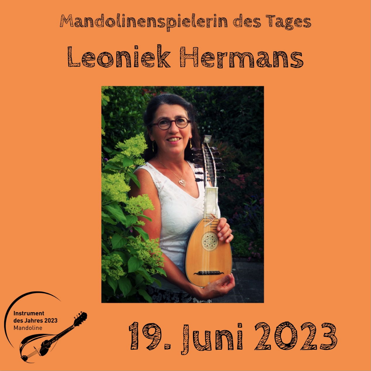 19. Juni - Leoniek Hermans Mandoline Instrument des Jahres 2023 Mandolinenspieler Mandolinenspielerin des Tages