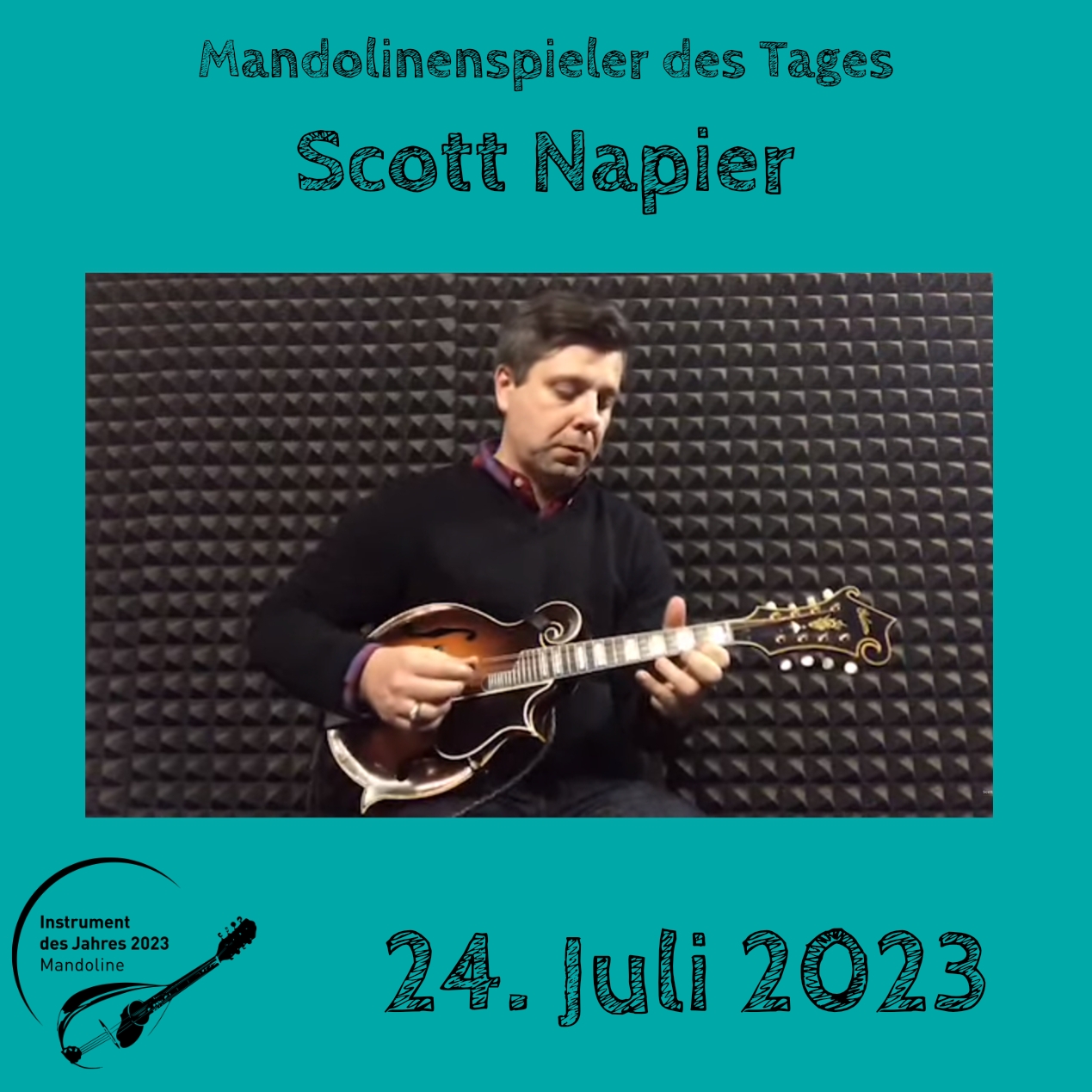 24. Juli - Scott Napier Mandoline Instrument des Jahres 2023 Mandolinenspieler Mandolinenspielerin des Tages