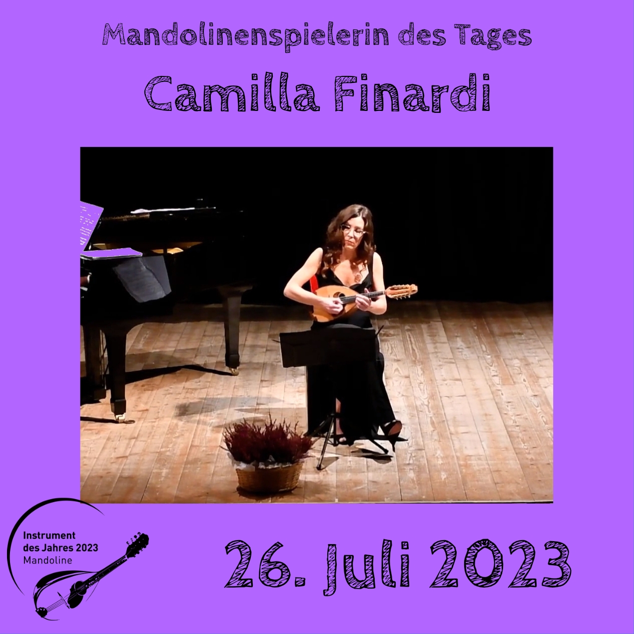 26. Juli - Camilla Finardi Mandoline Instrument des Jahres 2023 Mandolinenspieler Mandolinenspielerin des Tages