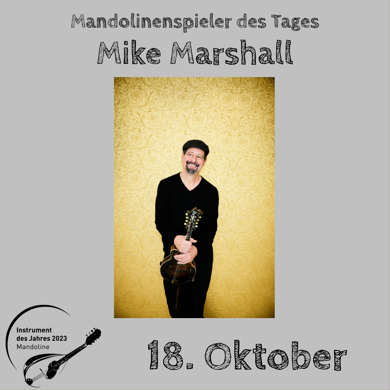 18. Oktober - Mike Marshall Instrument des Jahres 2023 Mandolinenspieler Mandolinenspielerin des Tages