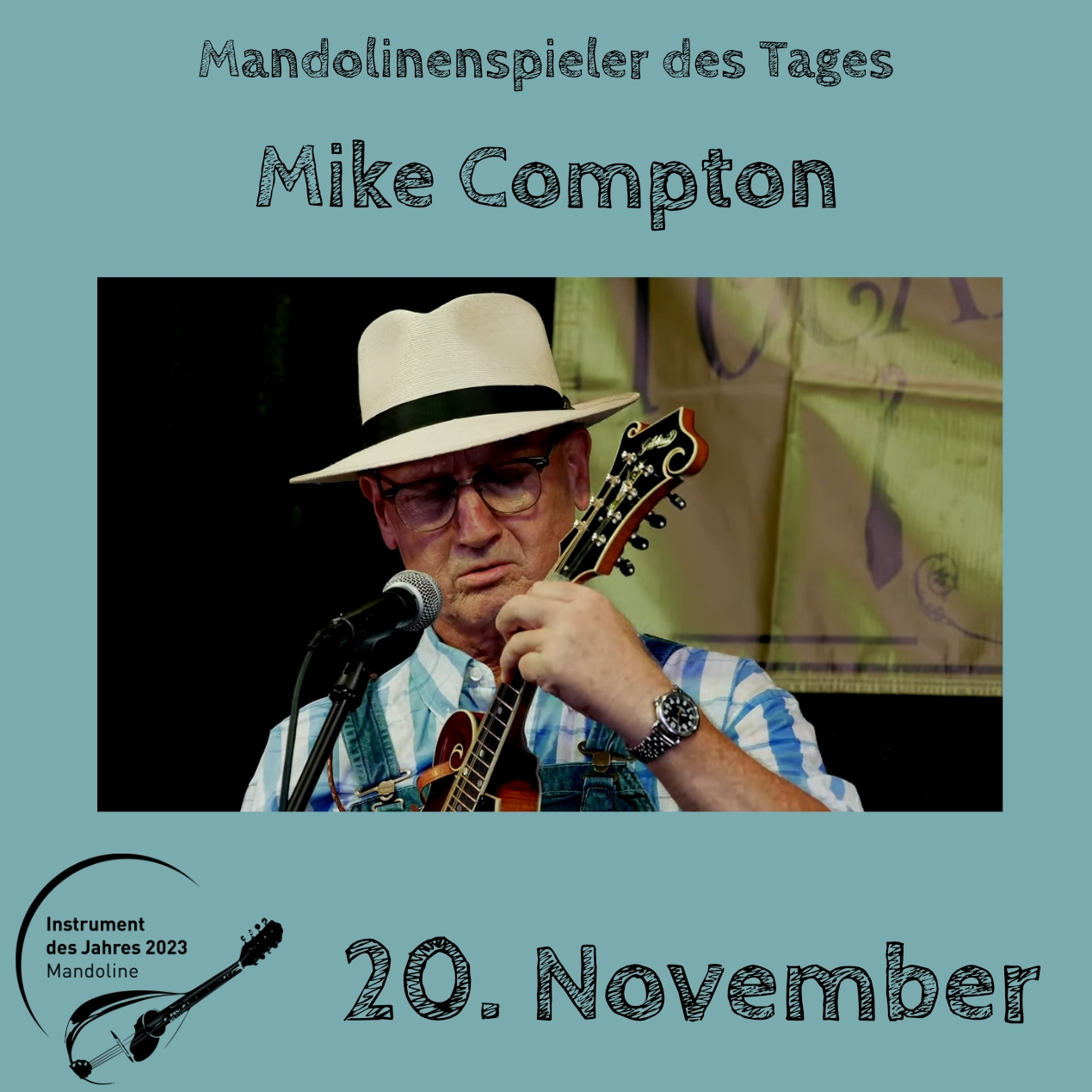 20. November - Mike Compton Instrument des Jahres 2023 Mandolinenspieler Mandolinenspielerin des Tages
