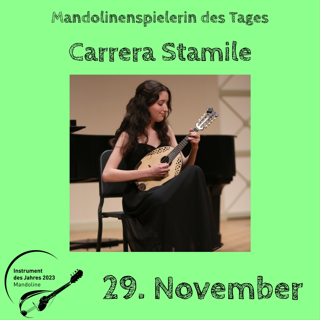 29. November - Carrera Stamile Instrument des Jahres 2023 Mandolinenspieler Mandolinenspielerin des Tages